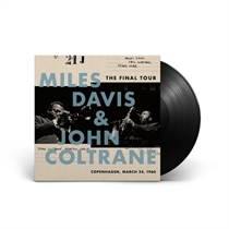 Davis, Miles & Coltrane, John: The Final Tour - Copenhagen 1960 (Vinyl)