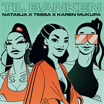 Natasja, Tessa, Ms Mukupa: Til Banken (Vinyl)
