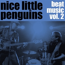 Nice Little Penguins – Beat Music Vol. 2 (CD)