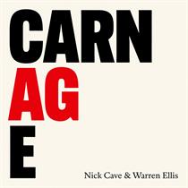 Cave, Nick & Ellis, Warren: Carnage (CD)