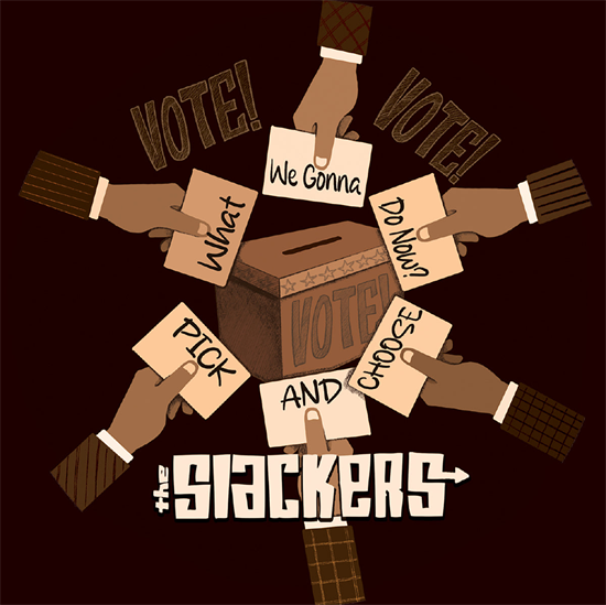 The Slackers - What Are We Gonna Do Now?/Pick And Choose (Vinyl)