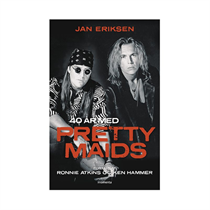 Pretty Maids: 40 år med Pretty Maids (Bog)