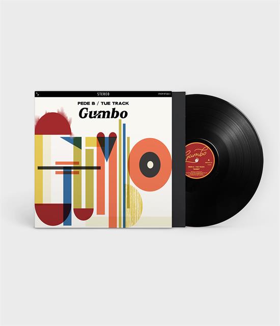 Pede B & Tue Track: Gumbo (Vinyl)