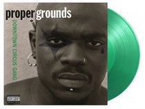 Proper Grounds: Downtown Circus Gang Ltd. (Vinyl)