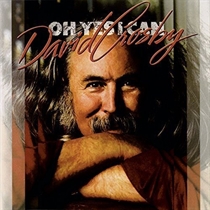 Crosby, David: Oh Yes I Can (CD)