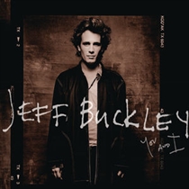 BUCKLEY, JEFF: YOU AND I