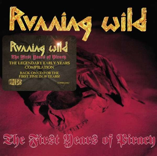 Running Wild - The First Years of Piracy (CD)