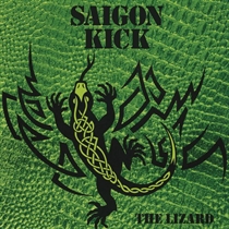 Saigon Kick: The Lizard (Vinyl) RSD 2021