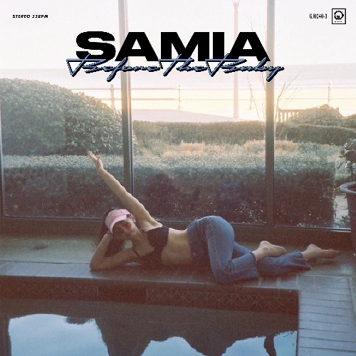 Samia: Before The Baby (Vinyl)