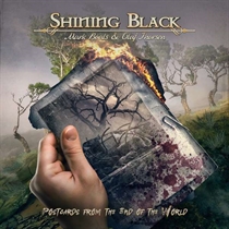 Shining Black ft. Boals & Thorsen: Postcards From The End Of The World (CD)