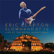 Eric Clapton - Slowhand At 70: Live At The Royal Albert Hall (4K Ultra HD)