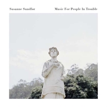 Susanne Sundfør - Music for People in Trouble (CD)