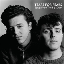 TEARS FOR FEARS - SONGS FROM THE BIG CHAIR (Vinyl)