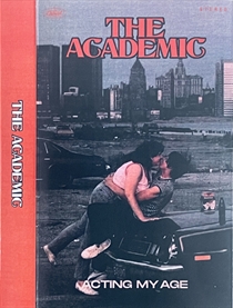 Academic, The: Acting My Age (Cassette)