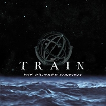 Train: My Private Nation (CD)