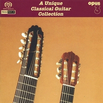 Diverse Kunstnere - A Unique Classical Guitar Collection (Hybrid SACD)