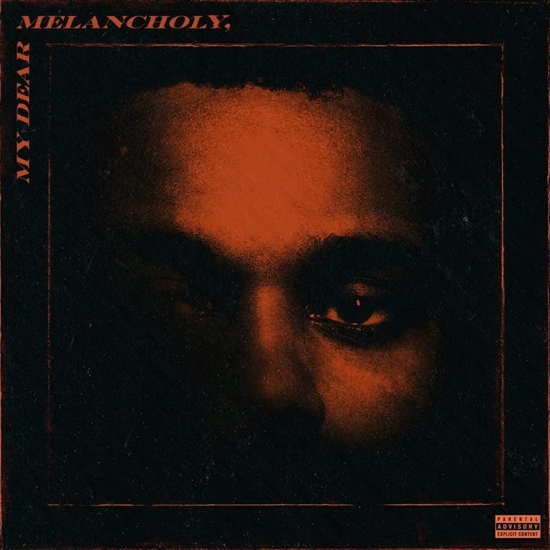 THE WEEKND - MY DEAR MELANCHOLY, (CD)
