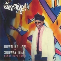 Wild Style: Down by Law (Vinyl)
