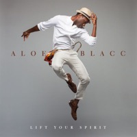 Aloe Blacc: Lift Your Spirit