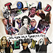 Toad Venom - Jag har inga problem osv... (Vinyl)