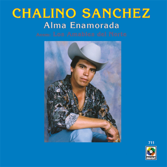 Chalino Sanchez & Los Amables Del Norte:  Alma Enamorada (Vinyl)