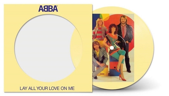 Abba: Lay All Your Love On Me (Vinyl)