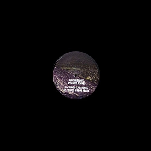 Addison Groove: Changa Remixes (Vinyl)
