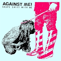 Against Me!: Shape Shift With Me (2xVinyl)