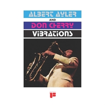 Ayler, Albert & Don Cherry: Vibrations (Vinyl)