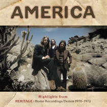 America: Highligts From Heritage - Home Recordings/Demos 1970-1973  (Vinyl)