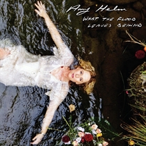 Amy Helm - What the Flood Leaves Behind ( - LP VINYL
