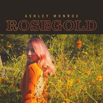 Monroe, Ashley: Rosegold (Vinyl)