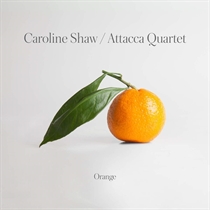 Attacca Quartet - Caroline Shaw: Orange (CD)