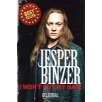 Binzer, Jesper: I Won't Cut My Hair (Bog)