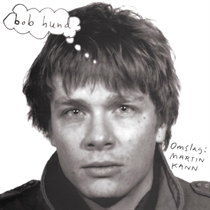 Bob Hund: Omslag - Martin Kann (Vinyl)