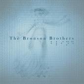 Bronson Brothers, The: Blind