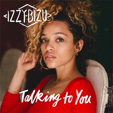 Bizu, Izzy: Talking To You (RSD 2017) (Vinyl)