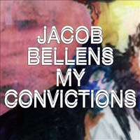 Bellens, Jacob: My Convictions (CD)
