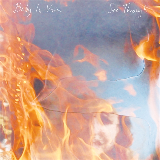 Baby In Vain - See Through (Vinyl)