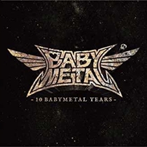 Babymetal: 10 Babymetal Years (CD)