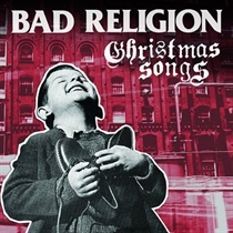 Bad Religion: Christmas Songs (CD) 