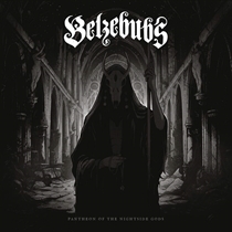 Belzebubs: Pantheon Of The Nightside Gods Ltd. (CD)