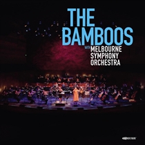  Bamboos & Melbourne Symphony Orchestra, The - Live At Hamer Hall, 2021 - CD