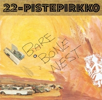 22-Pistepirkko: Bare Bone Nest (2xVinyl)