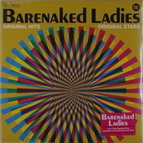 Barenaked Ladies: Original Hits, Original Stars (Vinyl)