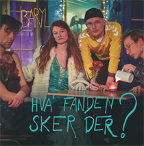 Baryl - Hva' fanden sker der? - VINYL