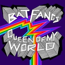 Bat Fangs: Queen Of My World Ltd. (Vinyl)