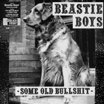 Beastie Boys: Some Old Bullshit (Vinyl)