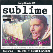 Sublime - Robbin' the Hood