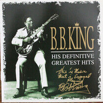 King, B.B. - His Definitive Greatest..